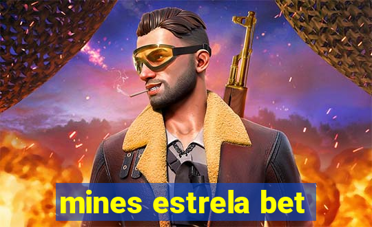 mines estrela bet